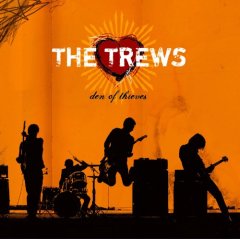 THE TREWS – Den Of Thieves
